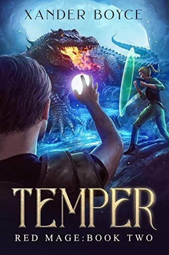 Temper (Red Mage #2) by Xander Boyce