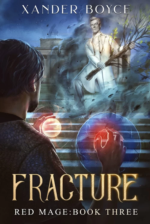 Fracture (Red Mage #3) by Xander Boyce