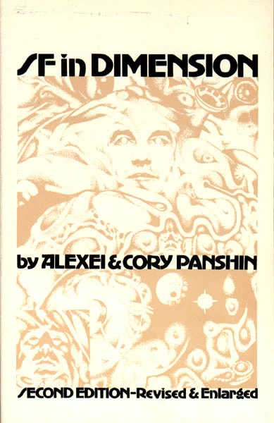 SF in Dimension: A Book of Explorations by Alexei Panshin, Cory Panshin