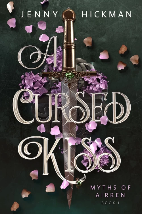 A Cursed Kiss (Myths of Airren #1) by Jenny Hickman