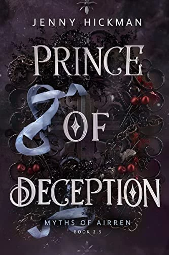 Prince of Deception (Myths of Airren #2.5) by Jenny Hickman