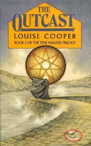 The Outcast (The Time Master Trilogy #2) by Louise Cooper