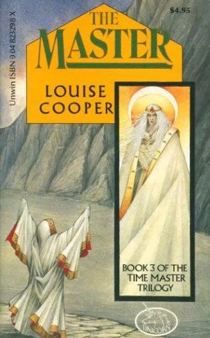 The Master (The Time Master Trilogy #3) by Louise Cooper