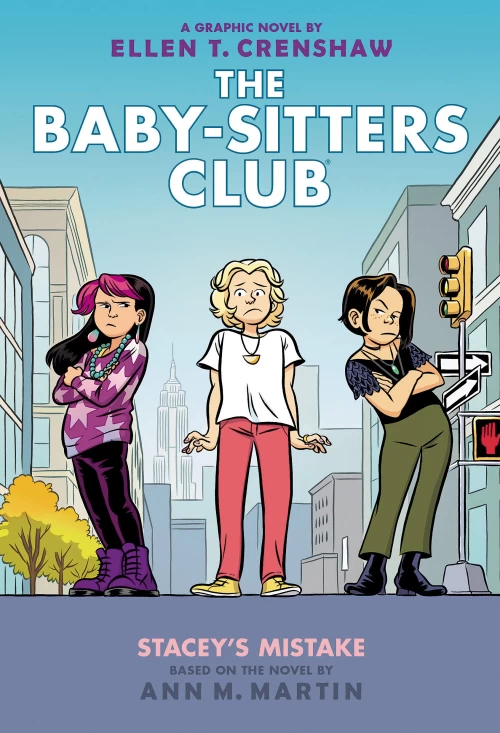 Stacey's Mistake (Baby-Sitters Club Graphic Novels #14) by Ann M. Martin