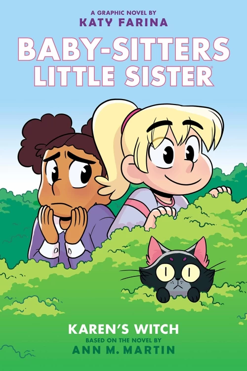 Karen's Witch (Baby-Sitters Little Sister Graphic Novels #1) by Ann M. Martin
