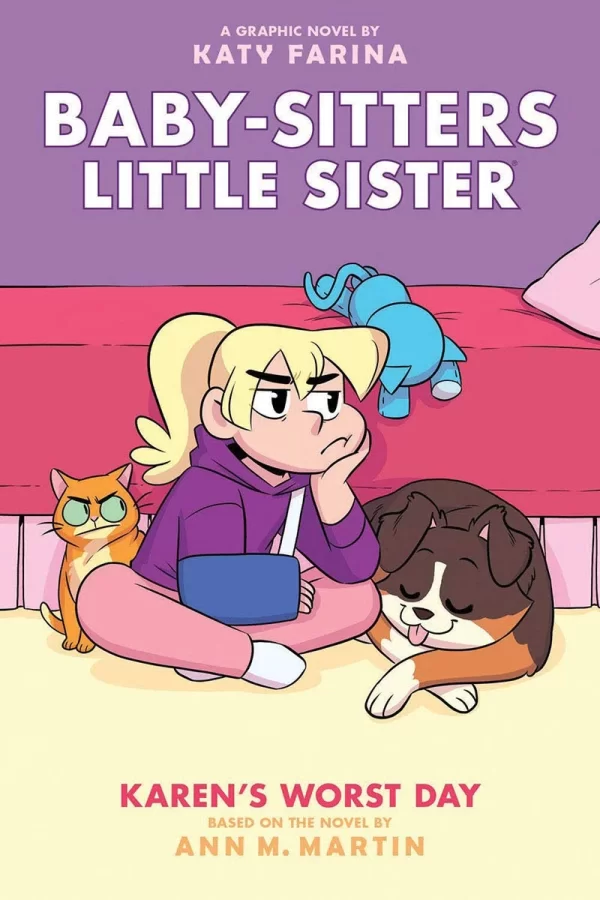 Karen's Worst Day (Baby-Sitters Little Sister Graphic Novels #3) by Ann M. Martin