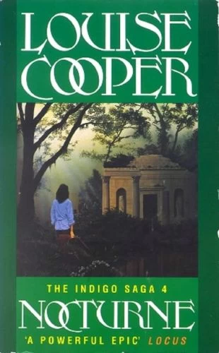 Nocturne (The Indigo Saga #4) by Louise Cooper