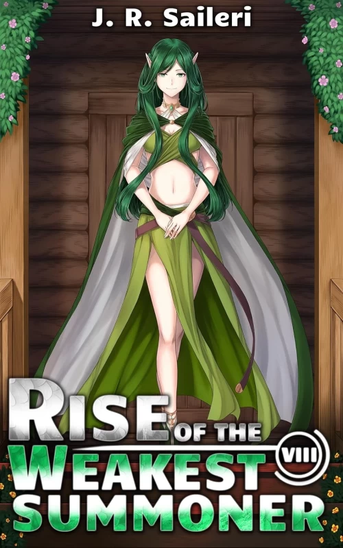 Rise of the Weakest Summoner: Volume 8 (Rise of the Weakest Summoner #8) by J.R. Saileri