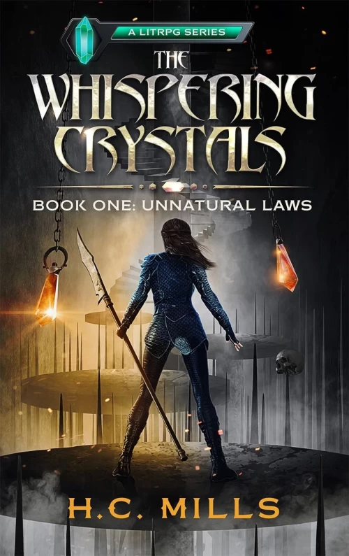 Unnatural Laws (The Whispering Crystals #1) by H.C. Mills