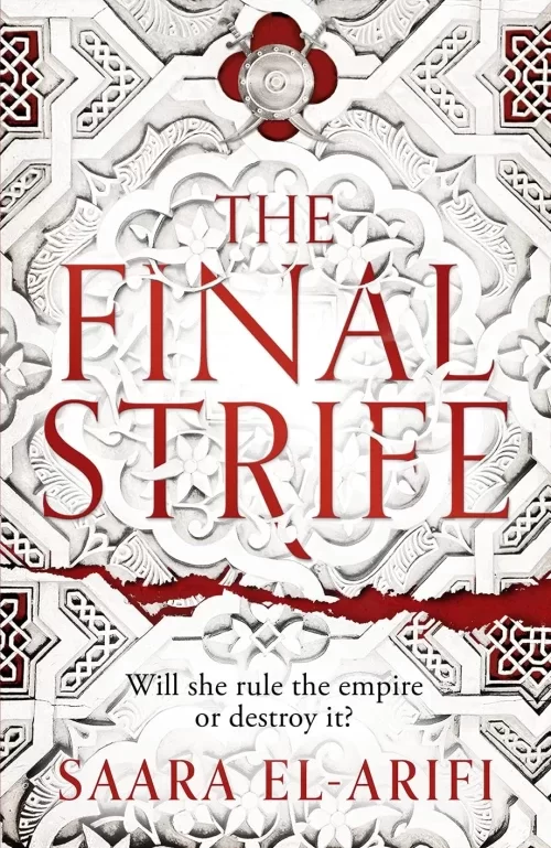 The Final Strife (The Ending Fire Trilogy #1) by Saara El-Arifi