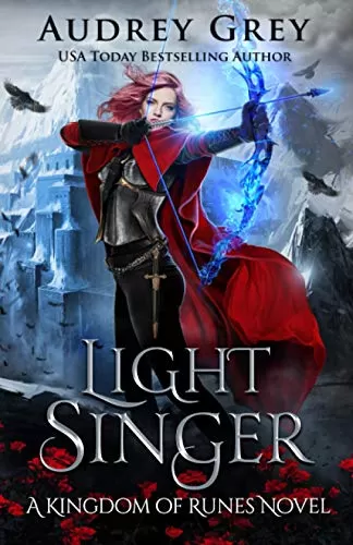 Light Singer (Kingdom of Runes #4) by Audrey Grey