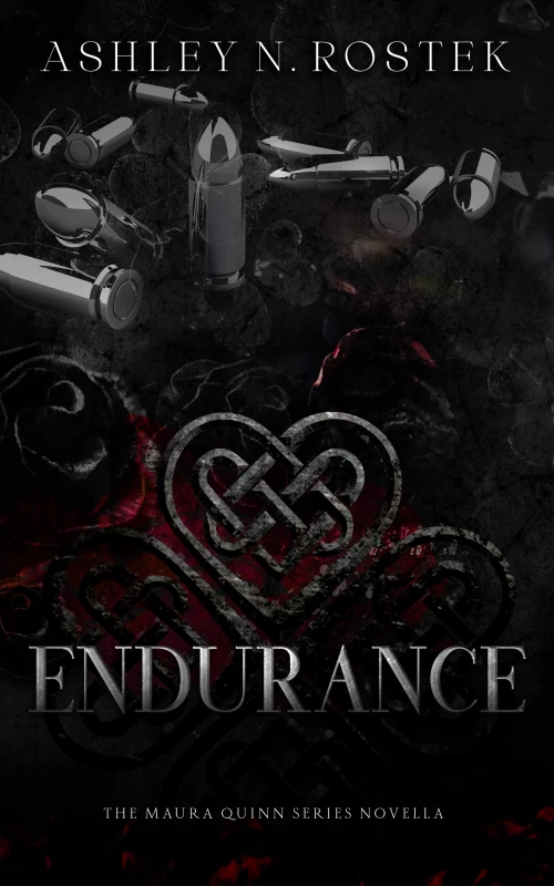 Endurance (Maura Quinn #2.5) by Ashley N. Rostek