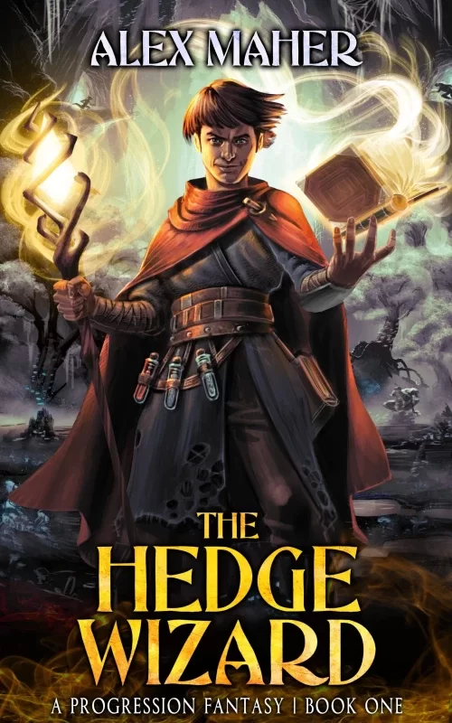 The Hedge Wizard (The Hedge Wizard #1) by Alex Maher