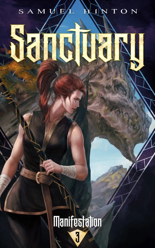 Sanctuary (Manifestation #3) by Samuel Hinton