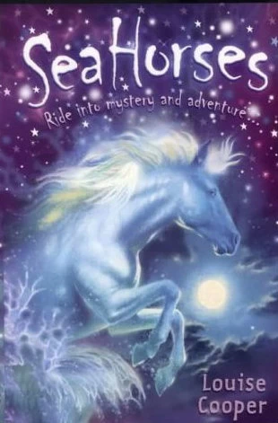 Sea Horses (Sea Horses #1) by Louise Cooper