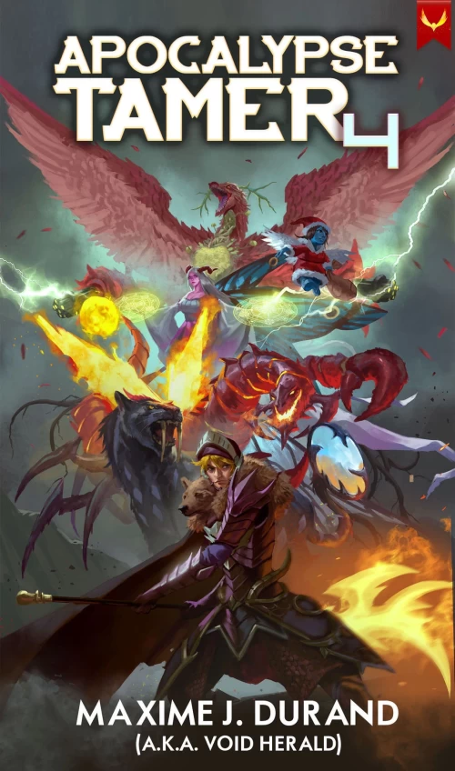 Apocalypse Tamer 4 (Apocalypse Tamer #4) by Maxime J. Durand
