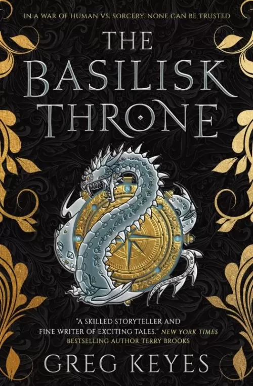 The Basilisk Throne (The Basilisk Throne #1) by Greg Keyes