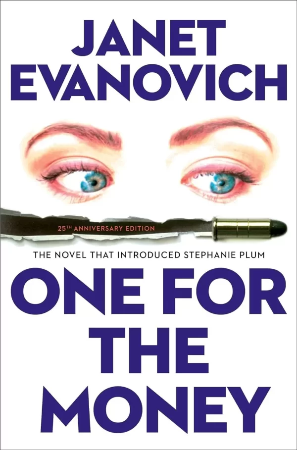 One for the Money (Stephanie Plum #1) by Janet Evanovich