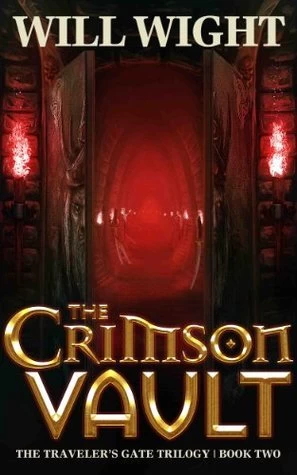 The Crimson Vault (Traveler's Gate #2) by Will Wight