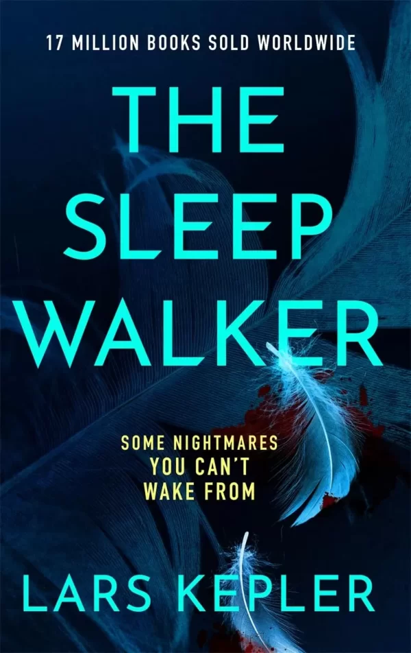 The Sleepwalker (Killer Instinct #10) by Lars Kepler
