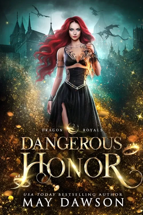 Dangerous Honor (Dragon Royals #2) by May Dawson