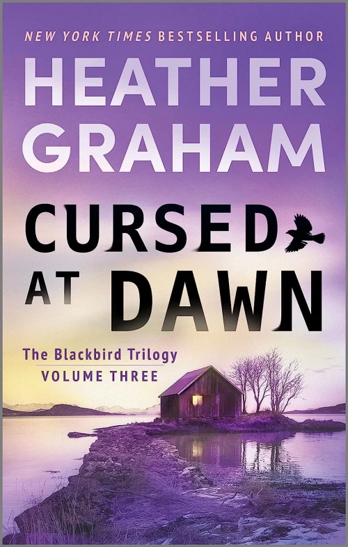 Cursed at Dawn (The Blackbird Trilogy #3) by Heather Graham