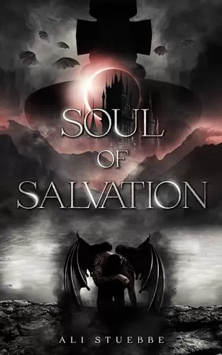 Soul of Salvation (The Divide #2) by Ali Stuebbe