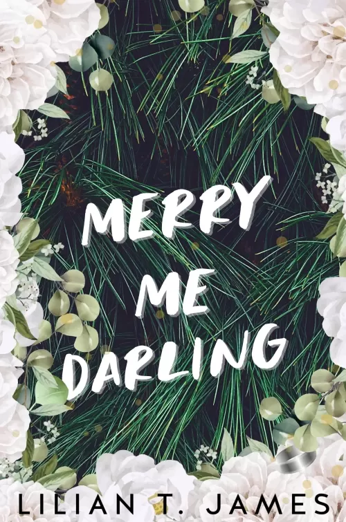 Merry Me Darling (Learning to Love #1.2) by Lilian T. James