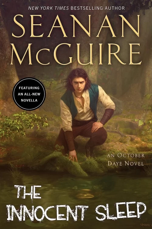 The Innocent Sleep (October Daye #18) by Seanan McGuire