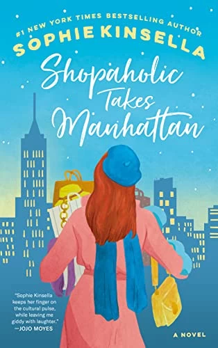 Shopaholic Takes Manhattan (Shopaholic #2) by Sophie Kinsella