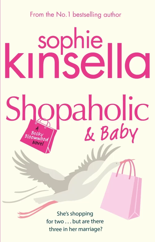 Shopaholic and Baby (Shopaholic #5) by Sophie Kinsella