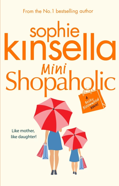 Mini Shopaholic (Shopaholic #6) by Sophie Kinsella