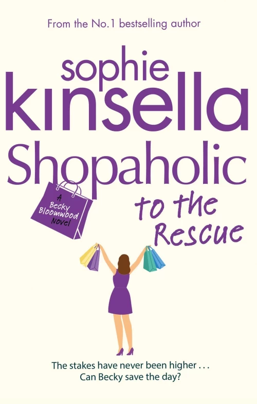 Shopaholic to the Rescue (Shopaholic #8) by Sophie Kinsella