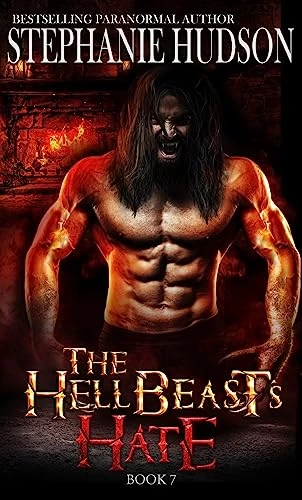 The HellBeast's Hate (The HellBeast King #7) by Stephanie Hudson
