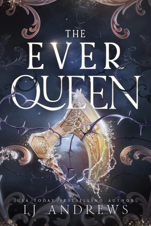 The Ever Queen (The Ever Seas #2) by LJ Andrews