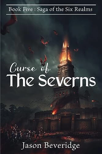 Curse of the Severns (Saga of Six Realms #5) by Jason Beveridge