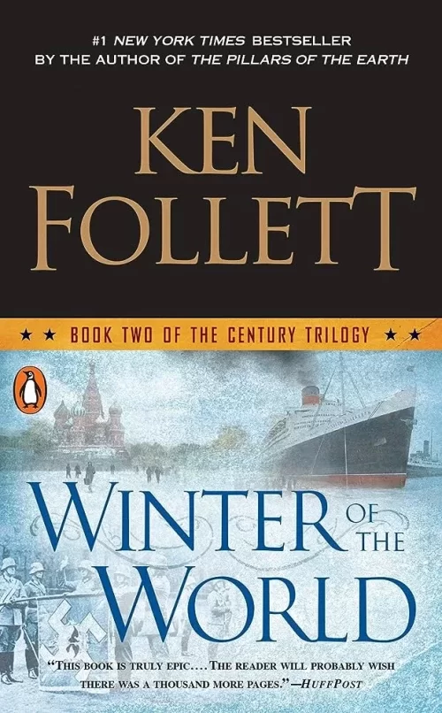Winter of the World (The Century Trilogy #2) by Ken Follett