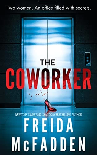 The Coworker by Freida McFadden