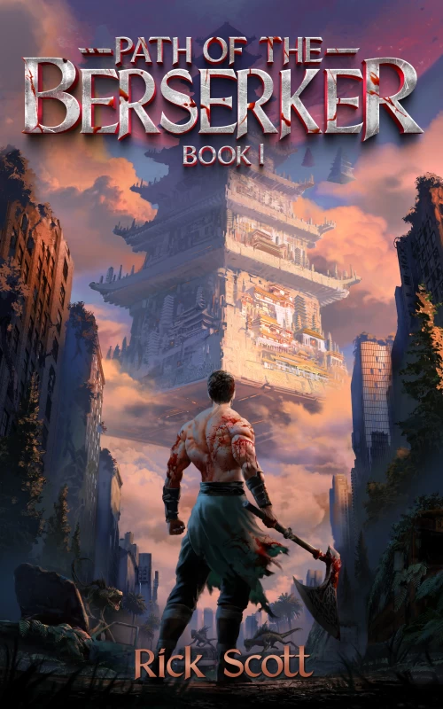 Path of the Berserker (Path of the Berserker #1) by Rick Scott