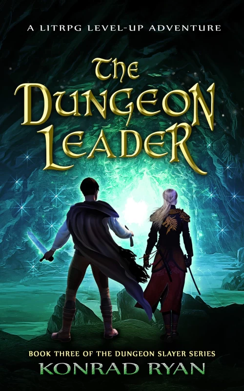 The Dungeon Leader (The Dungeon Slayer #3) by Konrad Ryan
