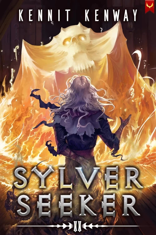 Sylver Seeker 2 (Sylver Seeker #2) by Kennit Kenway