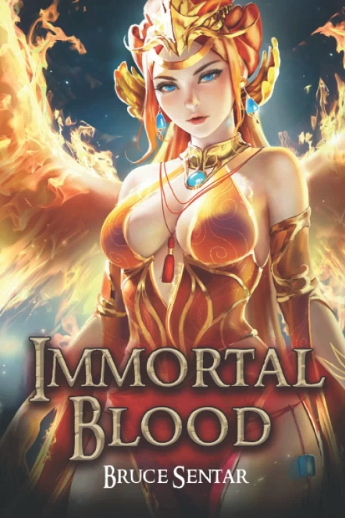 Immortal Blood (A Mage's Cultivation #5) by Bruce Sentar