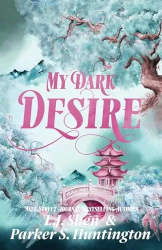 My Dark Desire (Dark Prince Road #2) by Parker S. Huntington, L.J. Shen