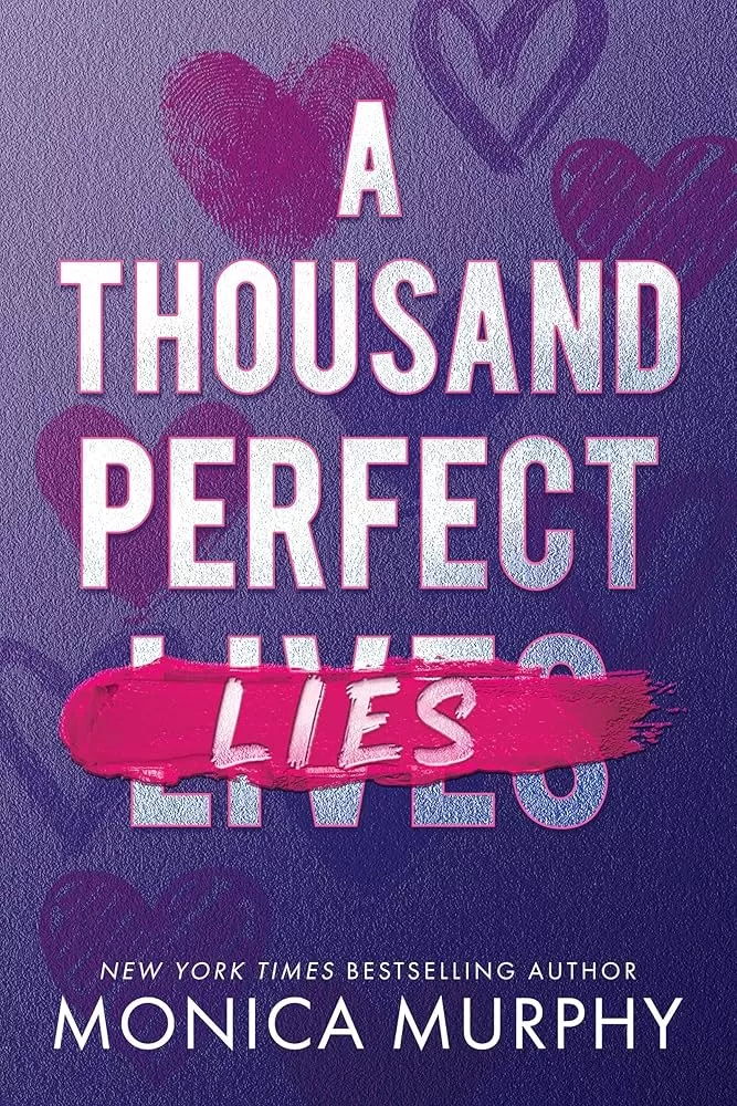 A Thousand Perfect Lies (The Liar’s Club #1) by Monica Murphy