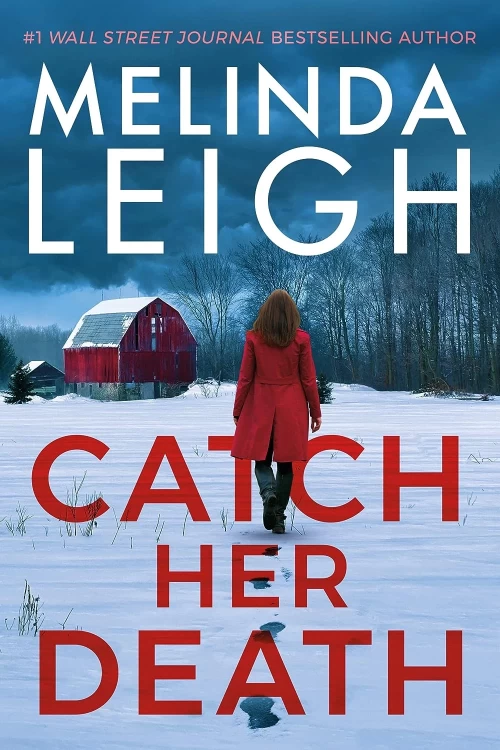 Catch Her Death: (Bree Taggert #7) by Melinda Leigh