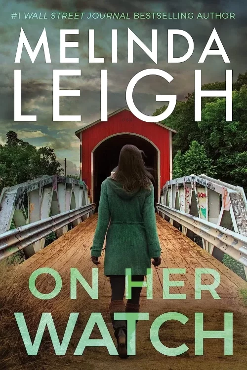 On Her Watch (Bree Taggert #8) by Melinda Leigh