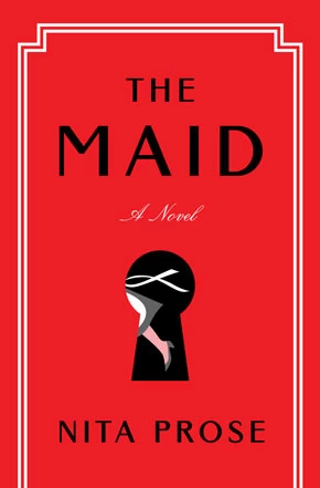 The Maid (Molly the Maid #1) by Nita Prose