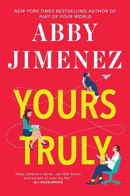 Yours Truly (Part of Your World #2) by Abby Jimenez