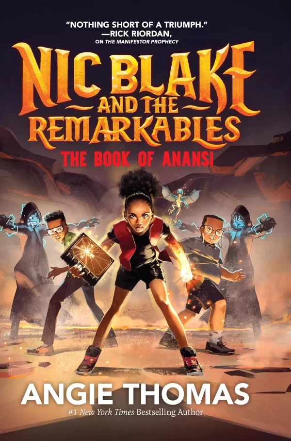 Nic Blake and the Remarkables (Nic Blake and the Remarkables #2) by Angie Thomas
