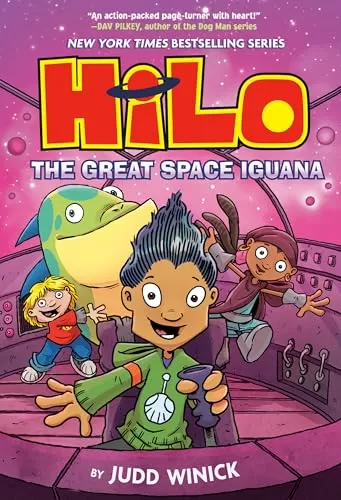 The Great Space Iguana (Hilo #11) by Judd Winick